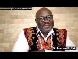 Dr Luchuo E.  Bain on the decolonization of global health: Connecting the dots