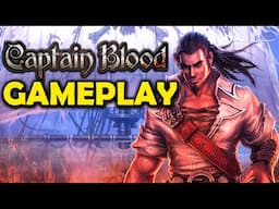 Captain Blood Gameplay 2025
