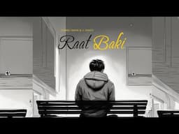 Raat Baki | Rivansh Thakur | V Jackk