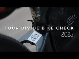 Tour Divide Bike Check