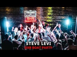 Steve Levi - LIVE @ Dubai, DXB Boat Party | Full DJ SET 2025