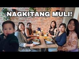 NAGKITA-KITA ULIT KATAPOS NG MAHABANG PANAHON!