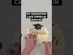 DIY graduation cake topper with Cricut. #cricut #caketopper