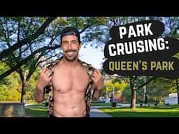 Let's Go Park Cruising (Queen's Park Toronto) | Patrick Marano