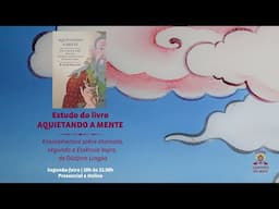 Estudo do Livro Aquietando a Mente #09 | com Guilherme Erhardt | 2025