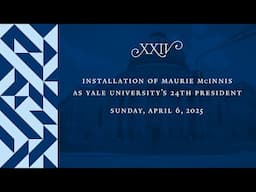 Inauguration of Maurie McInnis as Yale University's 24th President