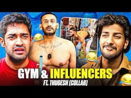 INDIAN GYM AND CHHAPRI FITNESS INFLUENCERS 🤡 ROAST FT. THUGESH @Thugesh | CRAZY DEEP