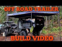 Building The Most INSANE Off-Road Teardrop Trailer Ever Made!