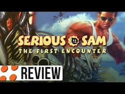 Serious Sam: The First Encounter Video Review