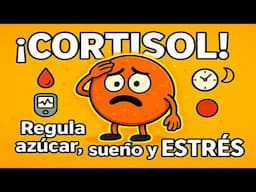 "CORTISOL: La hormona que te estresa… ¡y también te salva!"