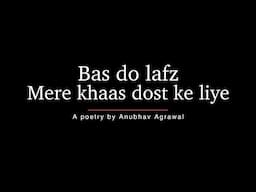 Khaas Dost Ke Liye Best Poetry ❤️❤️ - @TheIndianLoveGuru