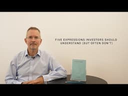 Five important concepts investors often get wrong