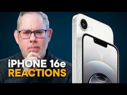 🔴 iPhone 16E Reaction