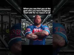 Gym beef. 100% imaginary. 100% intense.
