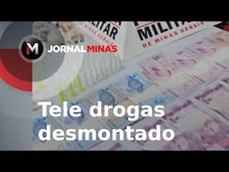 Tele drogas desmontado em Nova Lima-  Minas em Ação