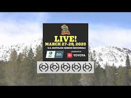 2025 U.S. Biathlon Senior Nationals Presented by Toyota Day 2- Mass Starts