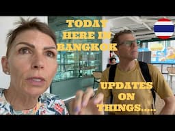 An Update here in Bangkok |Condo Prices are LOWER| Dental Work Today