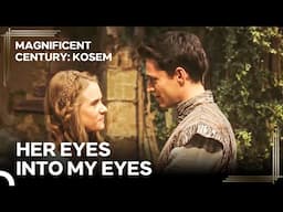 One Must Die for Love | Magnificent Century Kosem