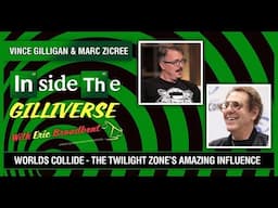 Talking Twilight Zone With Breaking Bad & Better Call Saul Creator Vince Gilligan!