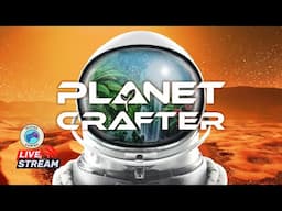 🔴 [LIVE] Let's get back to my solo Ep 2 of Planet Crafter #planetcrafter
