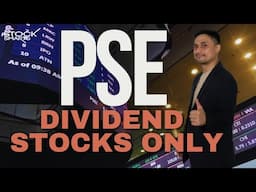 Only Buy Dividend Stocks for the PSE