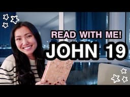 BIBLE STUDY WITH ME | John 19 ♡