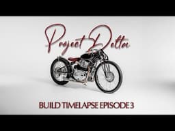 Project Delta Cinematic Timelapse 3 | Purpose Built Moto