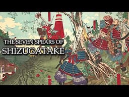The Seven Spears of Shizugatake
