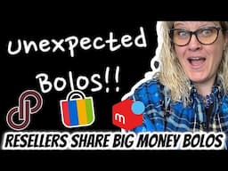 Unexpected Big Money BOLOs Resellers Share What Sold