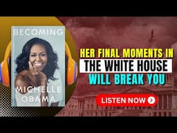BECOMING by Michelle Obama | Audiobook Summary in English | A Story of Strength, Identity & Grace