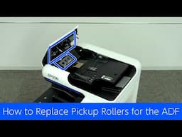 How to Replace Pickup Rollers for the ADF