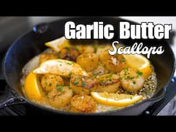 The Secret To Making Restaurant Quality Scallops |Garlic Butter Scallops Recipe