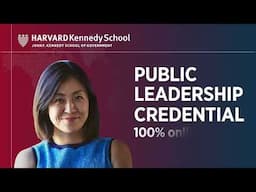 Public Leadership Credential at Harvard Kennedy School