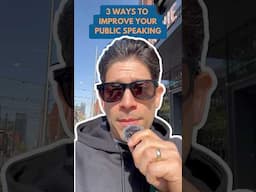 3 Ways To Improve Your Public Speaking