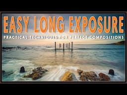 LANDSCAPE photography | CREATIVE Comeback | Long Exposure SECRETS