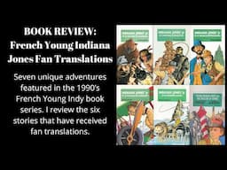 French Young Indiana Jones fan translations Book Review