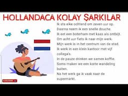 Hollandaca Kolay Şarkılar ile flemenkçe öğreniyorum,Nederlands,dutch with song,Ik sta elke ochtend