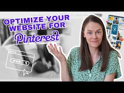 Why You MUST Optimize Your Website for Pinterest & How to Do It Right!