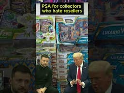 Why do Pokemon collectors hate resellers so much?