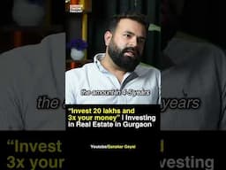 Gurgaon Real Estate Investing EXPLAINED