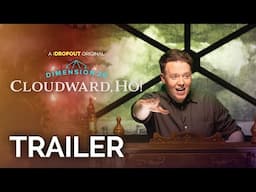Dimension 20: Cloudward, Ho! Trailer [Dropout Exclusive Series]