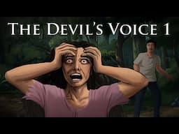 THE DEVIL'S VOICE- 1 | Some voices aren’t meant to be heard