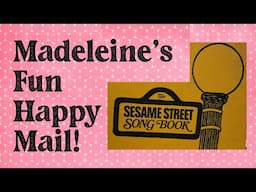 Madeleine's Fun Happy Mail!