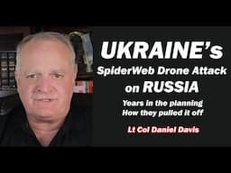 Lt Col Daniel Davis: BREAKING: Ukraine Attacks Russia/How they Pulled it Off