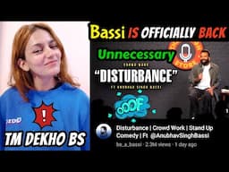 Bassi Ki Baton Me Mat Ana😂 Come Watch Bassi Stand Up Comedy With Me 😎Disturbance- Pakistani Reaction