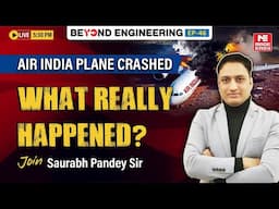 Shocking Air India Plane Crash News | Full Truth Revealed LIVE @5PM | MADE EASY