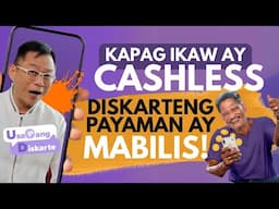Kapag Ikaw Ay Cashless, Diskarteng Payaman Ay Mabilis!