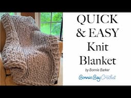 QUICK & EASY Knit Blanket