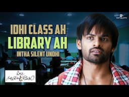Idhi Class Ah? Library uh? | Pilla Nuvvu Leni Jeevitam Scenes | Sai Tej, Regina, Jagapathi Babu