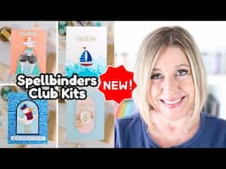 NEW Nautical Spellbinders Club Kits